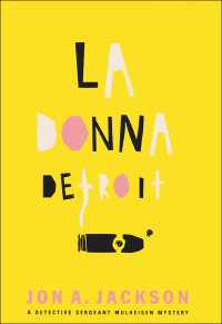 Jon A. Jackson — La Donna Detroit