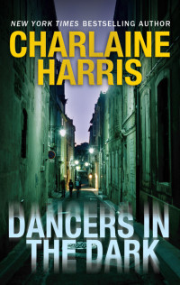 Charlaine Harris — Dancers in the Dark