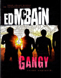 McBain Ed — Gangy