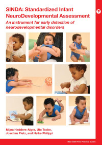 Mijna Hadders-Algra, Uta Tacke, Joachim Pietz, Heike Philippi; — SINDA: Standardized Infant NeuroDevelopmental Assessment