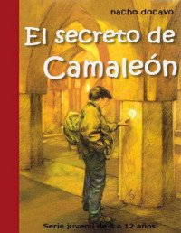 Nacho Docavo [Docavo, Nacho] — El secreto de Camaleón