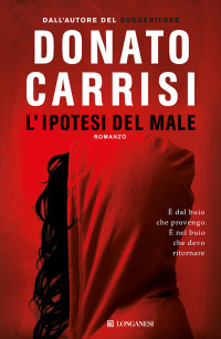 Donato Carrisi — L'ipotesi del male
