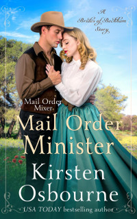 Kirsten Osbourne — Mail Order Minister (Brides Of Beckham #64)