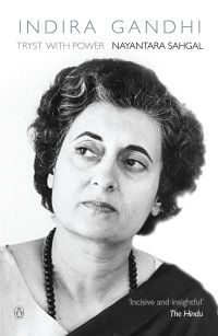 Nayantara Sahgal — Indira Gandhi