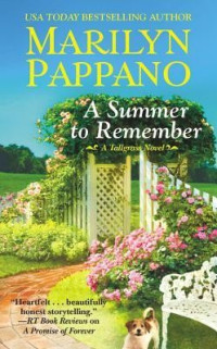 Marilyn Pappano — TG06 - A Summer to Remember