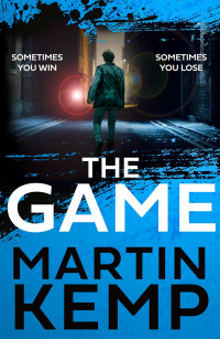 Martin Kemp — The Game