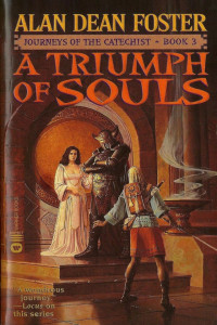 Alan Dean Foster — A Triumph of Souls