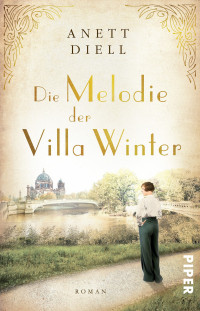 Anett Diell — Die Melodie der Villa Winter