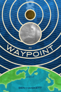 Ben Haskett — The Waypoint