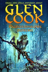 Glen Cook — 2. Październikowe Dziecko