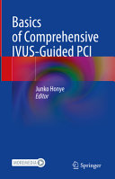 Junko Honye — Basics of Comprehensive IVUS-Guided PCI (Aug 26, 2023)_(981195657X)_(Springer)
