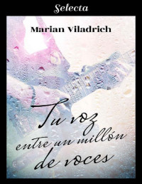 Marian Viladrich — Tu voz entre un millón de voces