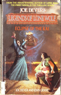 Dever, Joe & Grant, John — [Legends of Lone Wolf 01] • Eclipse of the Kai