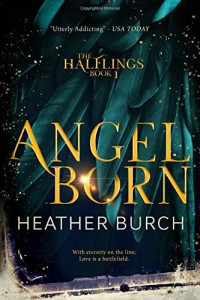Heather Burch  — Angel Born