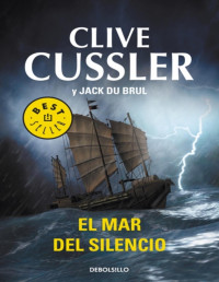 Clive Cussler — El Mar Del Silencio