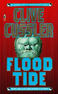 Flood Tide [Tide, Flood] — Cussler, Clive [Dirk Pitt] 14