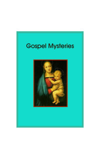 unknown — Gospel Mysteries