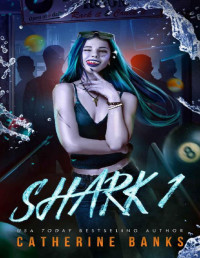 Catherine Banks — Shark 1