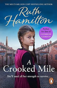 Ruth Hamilton — A Crooked Mile