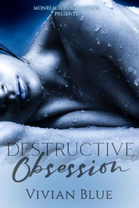 Vivian Blue — Destructive Obsession