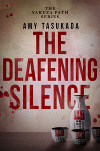 Amy Tasukada — The Deafening Silence