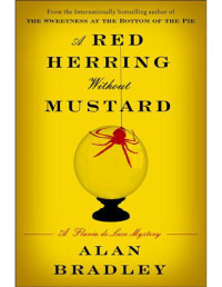Alan Bradley — A Red Herring Without Mustard