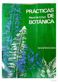 Marta I Nieva de Crisci — prácticas de botanica: Primer curso del ciclo básico, escuelas de comercio y educación técnica