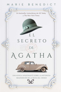 Marie Benedict — El secreto de Agatha