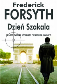 Frederick Forsyth — Dzień Szakala