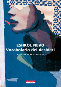 Eshkol Nevo — Vocabolario dei desideri