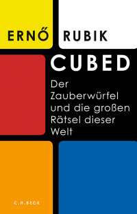 Ern Rubik; — Cubed