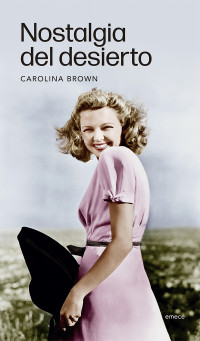 Carolina Brown — Nostalgia del desierto