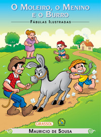 Mauricio de Sousa — O moleiro, o menino e o burro