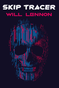 Will Lennon — Skip Tracer