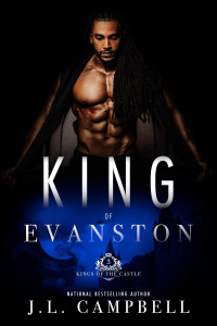 J L Campbell — King of Evanston