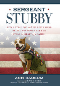 Bausum, Ann — Sergeant Stubby