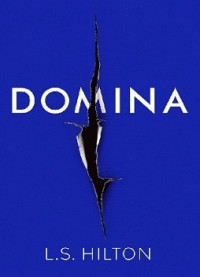 L.S. Hilton — Domina