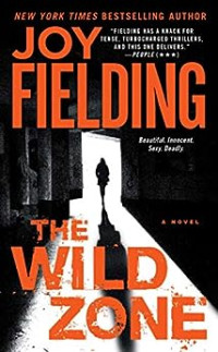 Joy Fielding — The Wild Zone