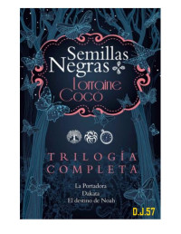 Lorraine Cocó — Semillas negras