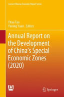 Yitao Tao, Yiming Yuan, (eds.) — Annual Report on the Development of China's Special Economic Zones (2020)
