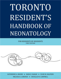 Various authors — Toronto Resident's Handbook of Neonatology