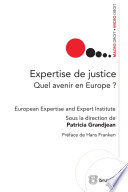 Institut europen de l'Expertise et de l'Expert;Patricia Grandjean; — Expertise De Justice