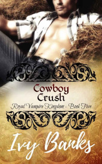 Ivy Banks — Cowboy Crush