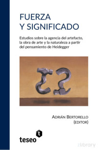 Adrian Bertorello — Fuerza y significado