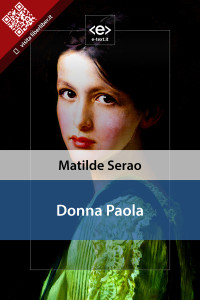 Matilde Serao [Serao, Matilde] — Donna Paola