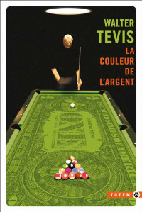 Walter Tevis — La couleur de l'argent [Trad 2024 Marc Boulet]