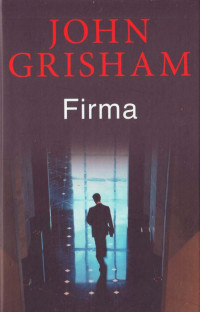 John Grisham [Grisham, John] — Firma