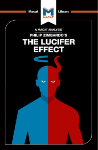 Alexander J. O’Connor — The Lucifer Effect