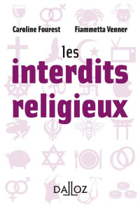 Caroline Fourest & Fiammetta Venner — Les interdits religieux (À savoir) (French Edition)