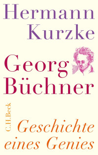 Kurzke, Hermann — Georg Büchner